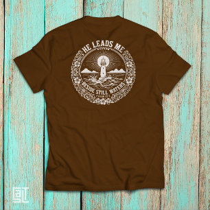 Er leitet mich neben stillen Wassern Psalm 23:2 T-Shirt