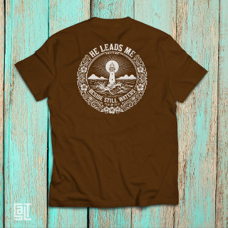 Er leitet mich neben stillen Wassern Psalm 23:2 T-Shirt