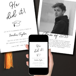 Er machte es Foto Graduation Party Black and White Einladung