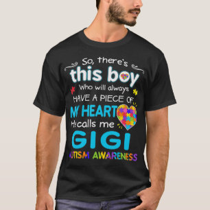 Er nennt mich Gigi Shirt - Autismus Bewusstsein -