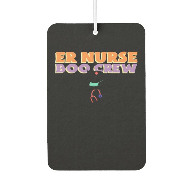 ER Nurse Boo Crew Emergency Room Nurse Halloween C Autolufterfrischer (Vorderseite)