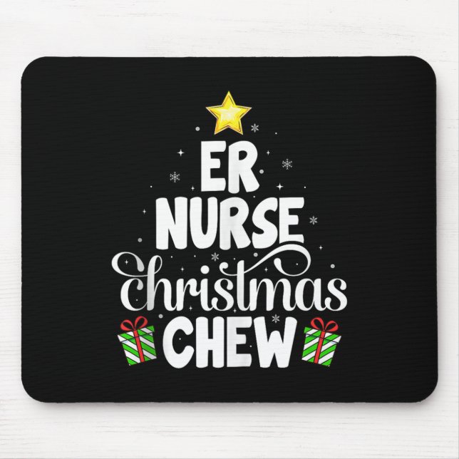 Er Nurse Christmas Crew Funny Nursing Medical Nurs Mousepad (Vorne)