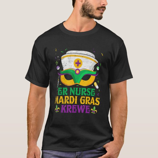 ER Nurse Krewe Funny Mardi Gras Party Festival Nur T-Shirt (Vorderseite)