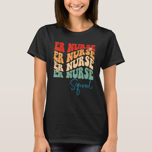 ER nurse squad ED RN Retro groovy Emergency Nurse  T-Shirt (Vorderseite)