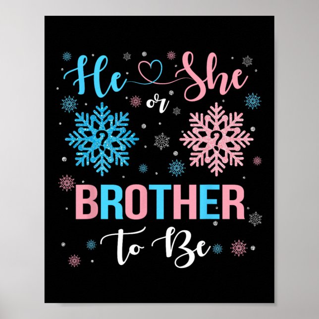Er oder sie Bruder zu Weihnachten-Schneeflockenges Poster (Vorne)