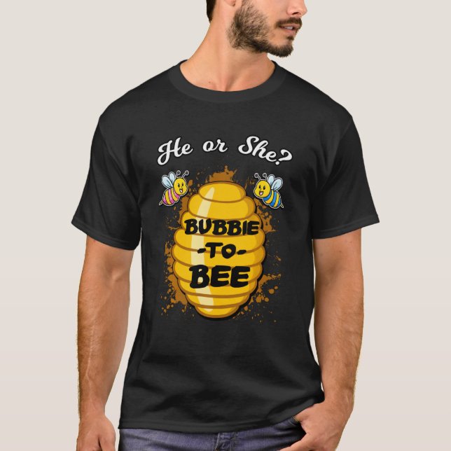 Er oder sie bubbie sich, ein Gender Baby Reveal An T-Shirt (Vorderseite)