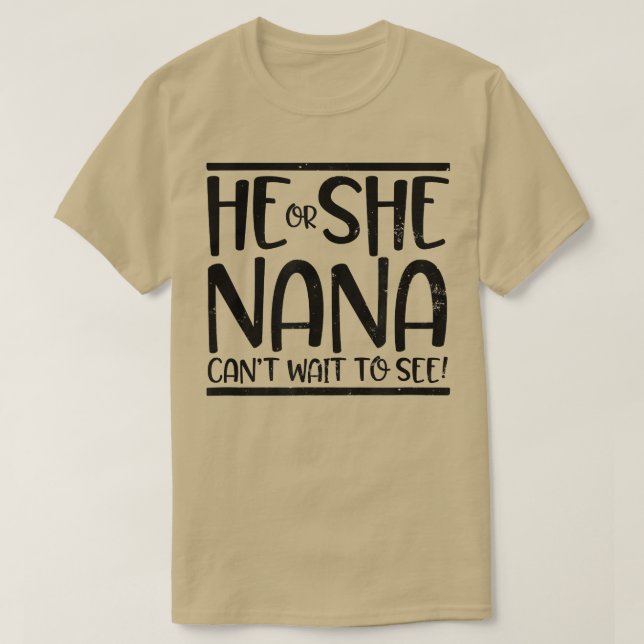 Er oder sie kann es nicht abwarten, Design Nana Ge T-Shirt (Design vorne)