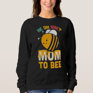 Er oder sie Mama, Niedliche fleißige Biene Mama Mo Sweatshirt