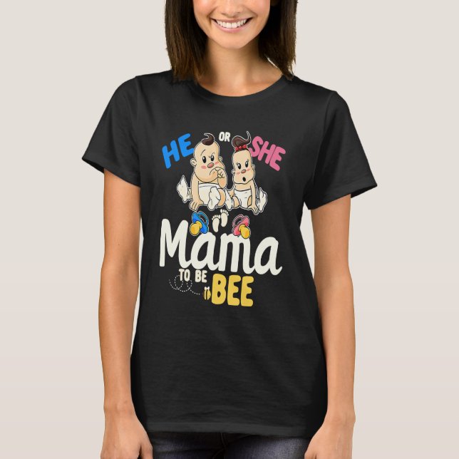 Er oder sie Mama wird Mama Baby Showe T-Shirt (Vorderseite)