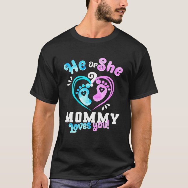 Er oder sie Mami Lieben Sie Baby Geschlecht offenb T-Shirt (Vorderseite)