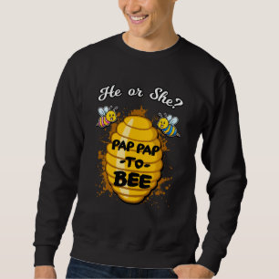 Er oder sie pflegt Pap, um ein Gender-Ankündigung  Sweatshirt