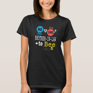 Er oder Sie Schwager, um Biene Geschlecht zu enthü T-Shirt