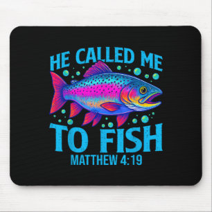 Er rief mich zum Fischen Matthäus 4_19 Glaube Chri Mousepad