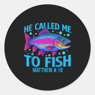 Er rief mich zum Fischen Matthäus 4_19 Glaube Chri Runder Aufkleber