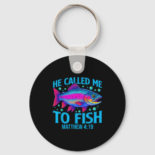 Er rief mich zum Fischen Matthäus 4_19 Glaube Chri Schlüsselanhänger