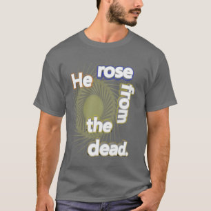 Er Rose aus dem Toten T - Shirt