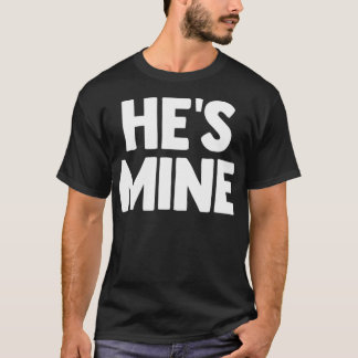 Er_s Mine Shirt I_m Seine Matching Paare Shirt Gay