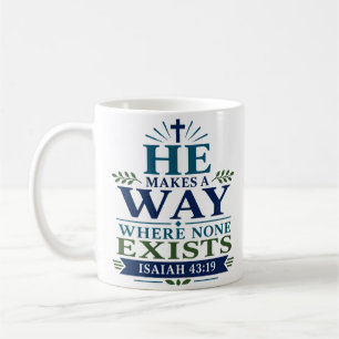 Er schafft einen Weg, wo keiner existiert Moderne Kaffeetasse