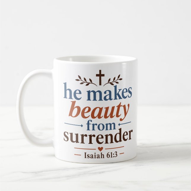 Er schafft Schönheit durch Hingabe Glaube Basierte Kaffeetasse (Links)