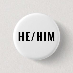 Er Sein Geschlecht Pronouns schwarz-weiß einfach Button