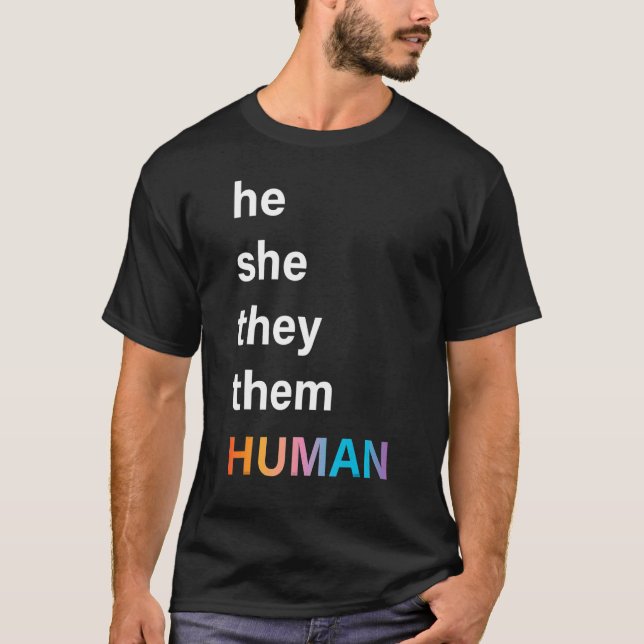 Er sie sie menschlichen LGBTQ-Stolz T-Shirt (Vorderseite)