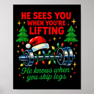 Er sieht dich lustige Skip-Legs heben Weihnachts-T Poster
