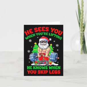 Er sieht dich, wenn du Skip-Beine anhebst, Santa C Karte