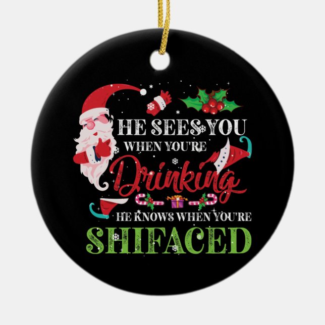 Er sieht dich, wenn du trinkst, er weiß keramik ornament (Vorne)