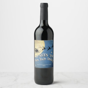 Er sieht dich, wenn du trinkst, Ferien Weinetikett