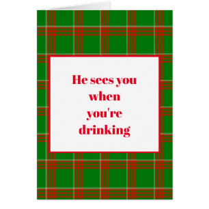 Er sieht dich, wenn du trinkst. Grußkarte