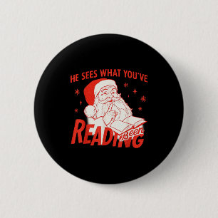 Er sieht, was du gelesen hast Lustiges Buchliebhab Button