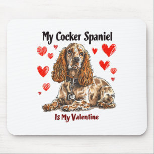 Er Spaniel ist mein Niedlicher Hundebesitzer Valen Mousepad