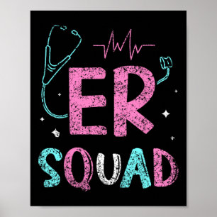 Er Squad Emergency Room Er Nurse Ed Nurses Pflege Poster
