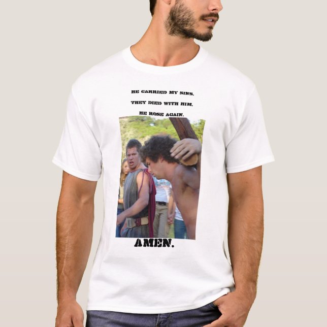 Er starb für mich T-Shirt (Vorderseite)
