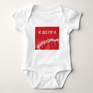 er starb für uns baby strampler