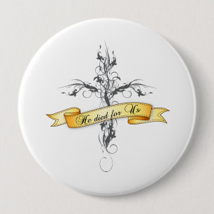 Er starb für uns Blumenkreuz Button