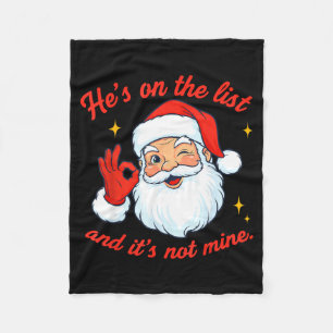 Er steht auf der Liste, nicht auf meiner, Santa, l Fleecedecke