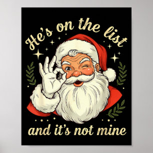 Er Steht Auf Der Liste Und Es Ist Nicht Meins Cool Poster
