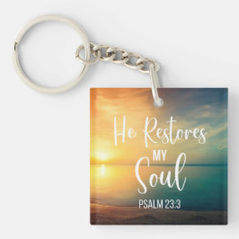Er stellt mein Soul wieder her Schlüsselanhänger