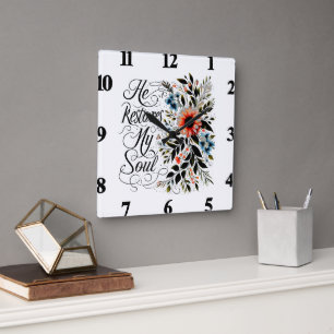 Er stellt meine seelische Blumigkeit wieder her Quadratische Wanduhr