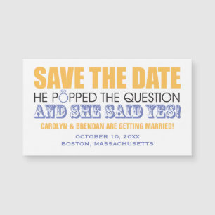 Er stellte die Frage   Hochzeit Save the Date Magnetkarte