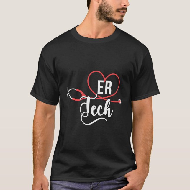 Er Tech Stethoscope Emergency Room Tech T-Shirt (Vorderseite)
