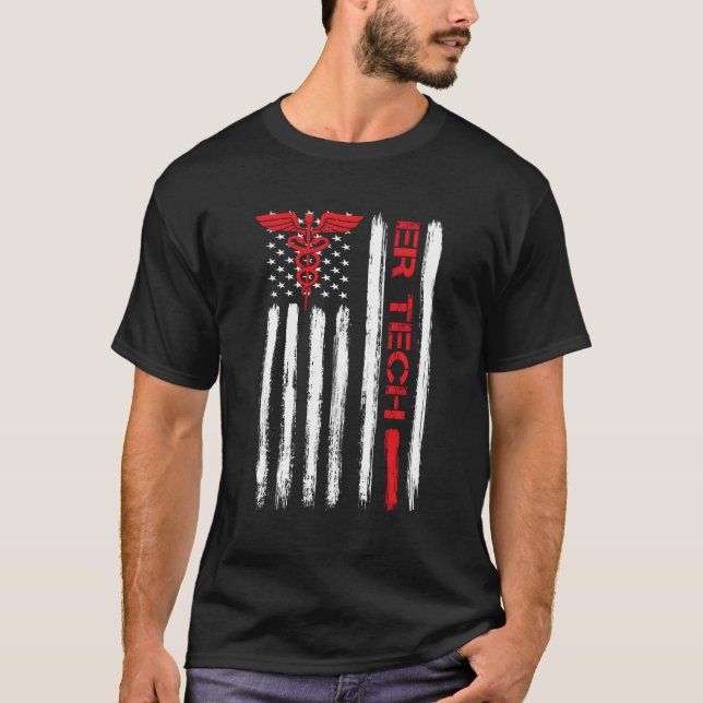 Er Tech US Flag Emergency Room Technologen Techn T-Shirt (Vorderseite)