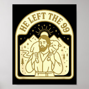 Er verließ die 99 christlichen Jesus, der das verl Poster