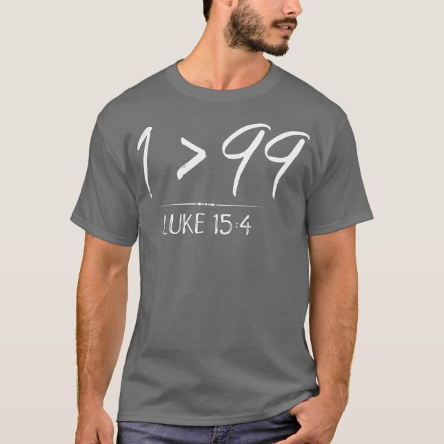 Er Verließ die 99, um mich Christlich Luke Geschen T-Shirt (Vorderseite)