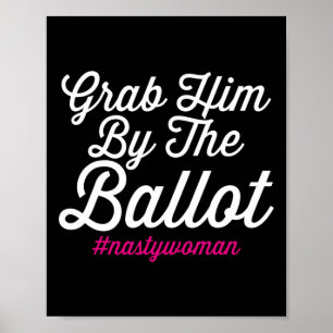 Er von der Wahlurne Nastywoman Biden Harris-Kostüm Poster