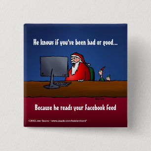 Er weiß, ob du böse warst Lustiger Weihnachtsmann Button