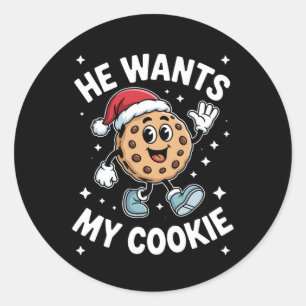 Er will meinen Weihnachtsplätzchen-Weihnachtsmannh Runder Aufkleber