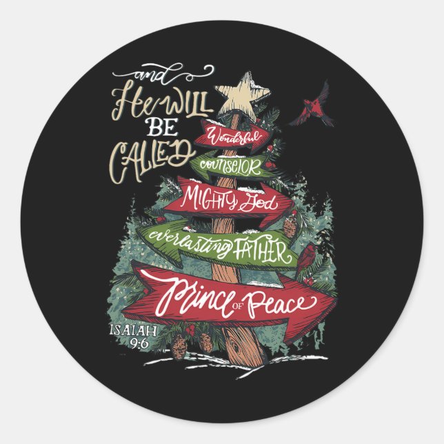 Er wird als wunderbarer Ratgeber Mächtiger Gott I  Runder Aufkleber (Vorderseite)