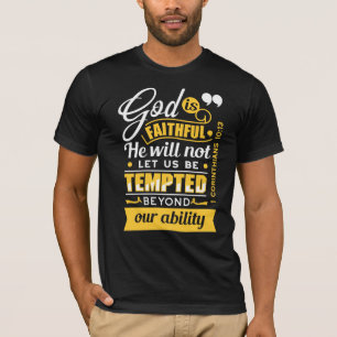 Er wird dich nicht versuchen lassen – Bibelvers T-Shirt